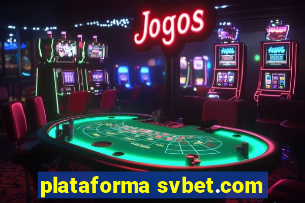 plataforma svbet.com